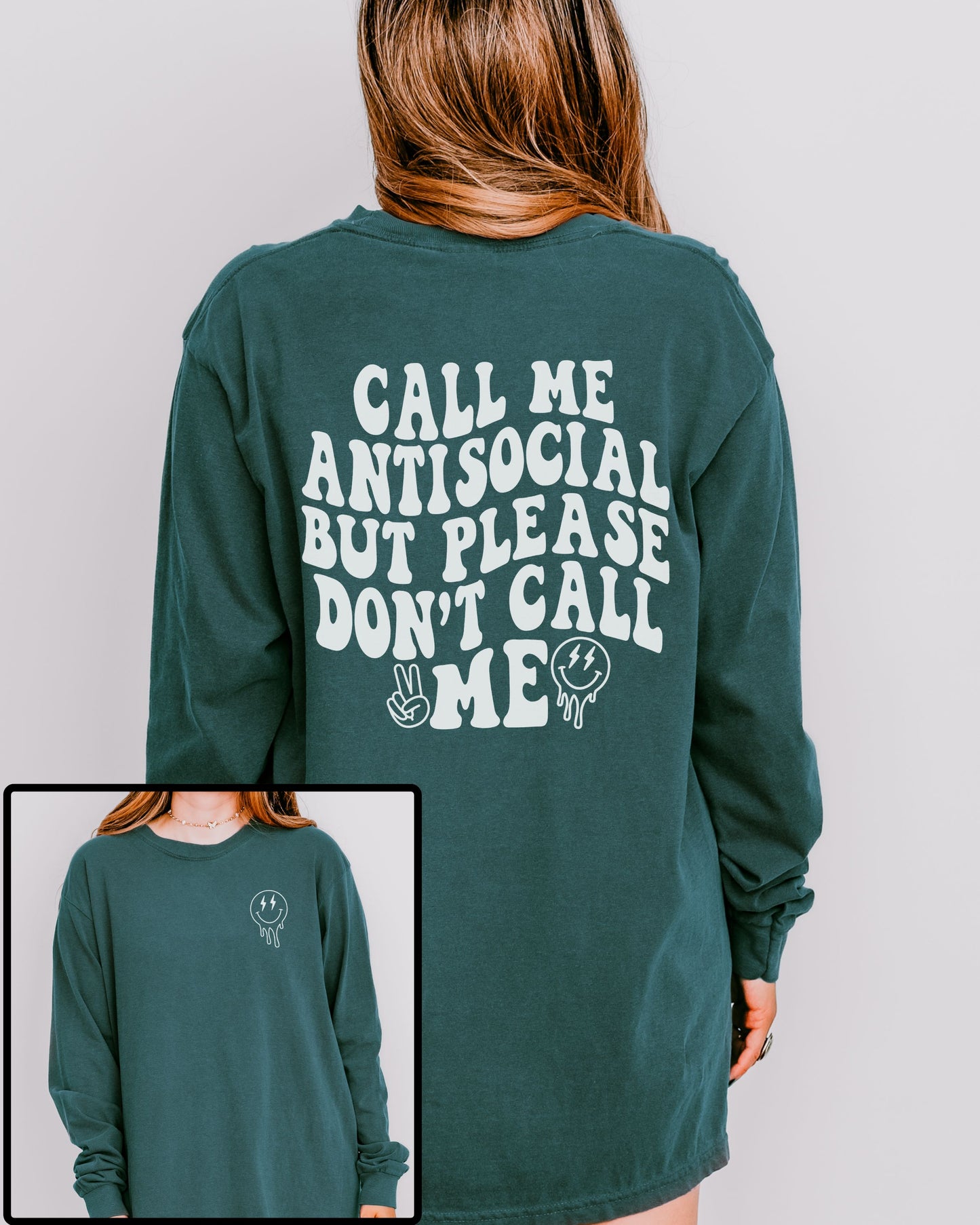 Call Me Antisocial But Please Don’t Call Me Long Sleeve – Comfort Colors Retro Graphic Tee