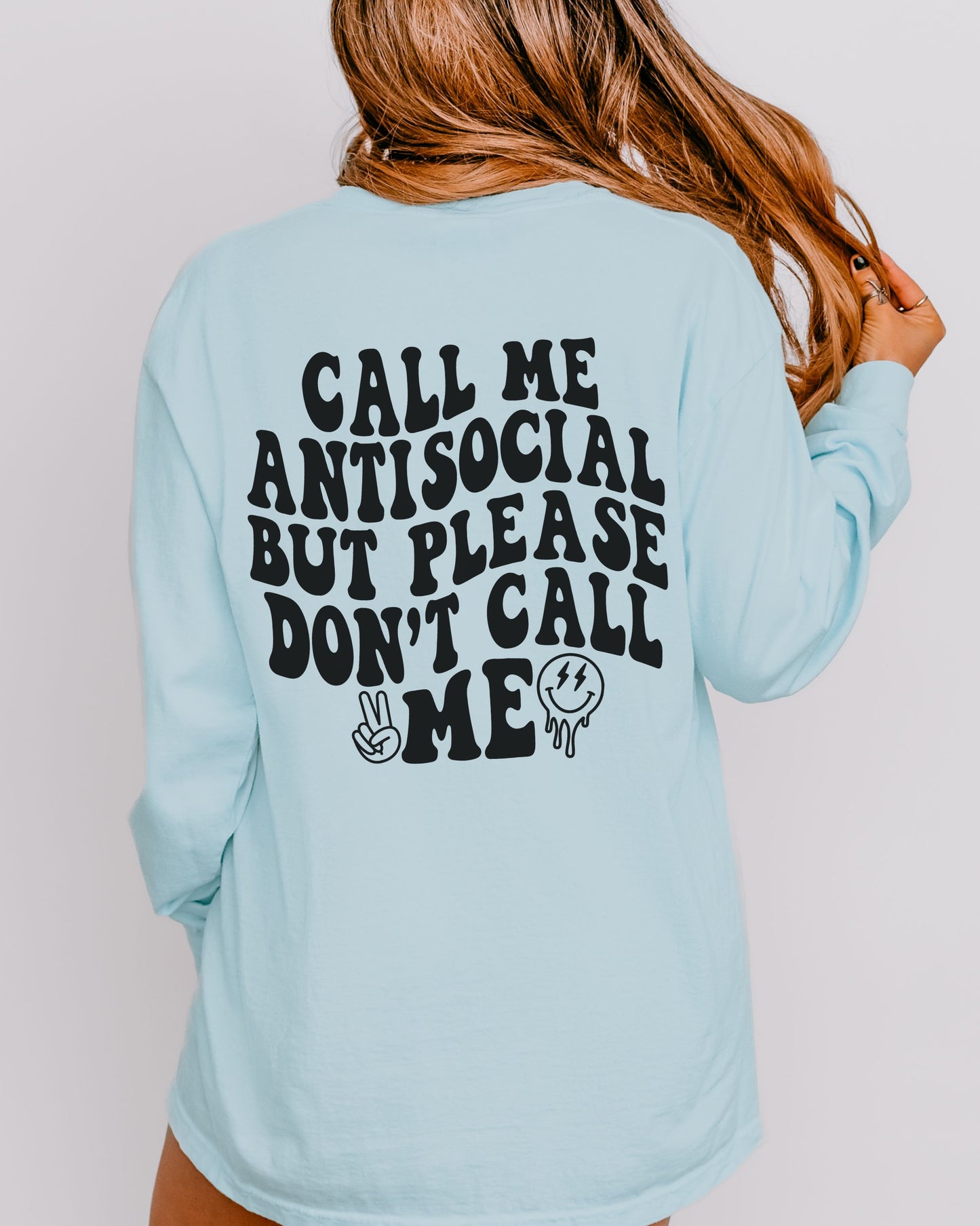 Call Me Antisocial But Please Don’t Call Me Long Sleeve – Comfort Colors Retro Graphic Tee