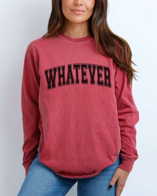 Whatever Long Sleeve T-Shirt – Relaxed Comfort Colors Unisex Tee