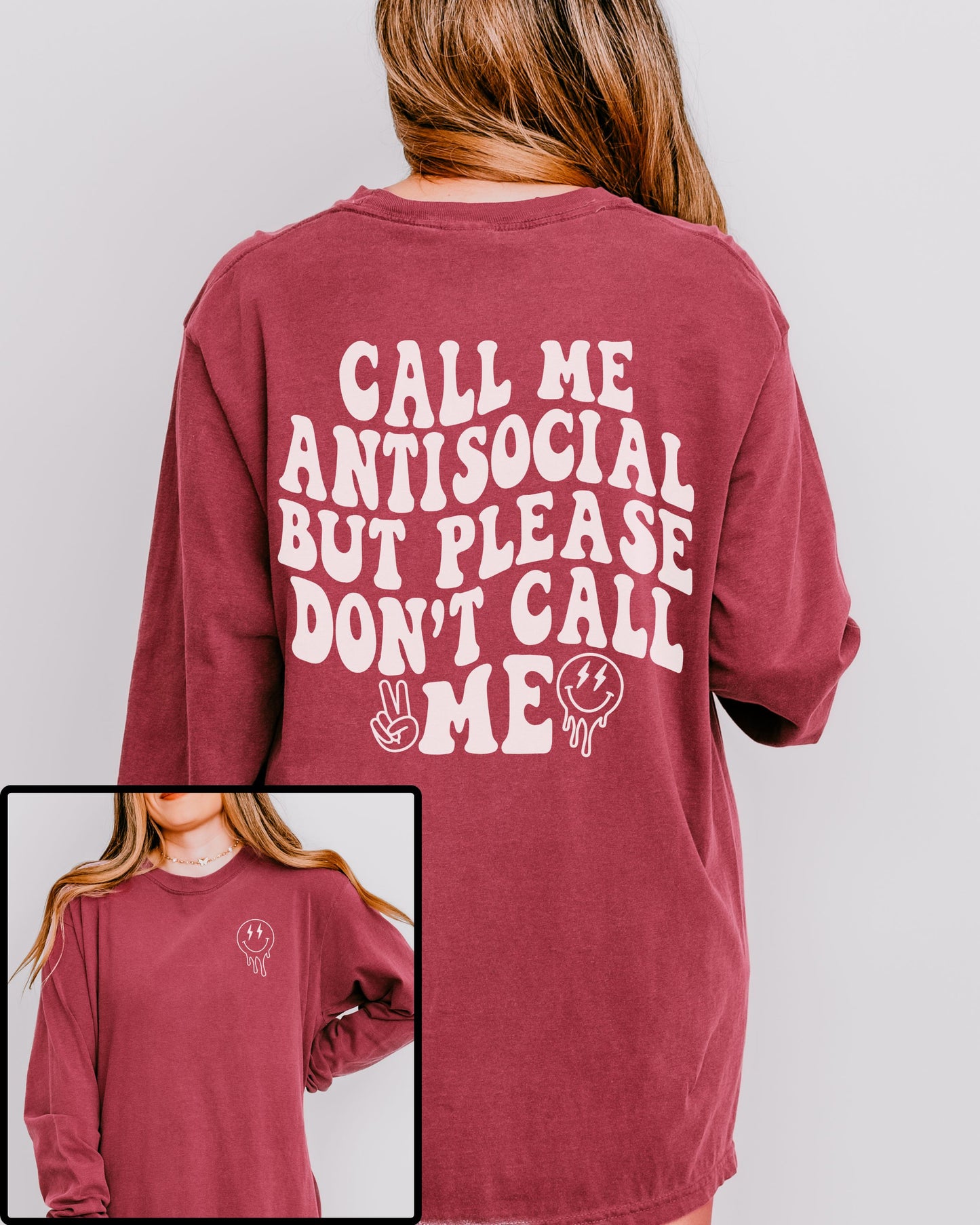 Call Me Antisocial But Please Don’t Call Me Long Sleeve – Comfort Colors Retro Graphic Tee