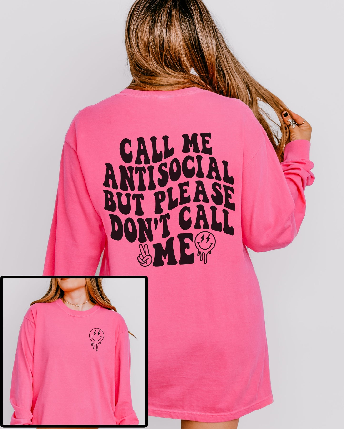Call Me Antisocial But Please Don’t Call Me Long Sleeve – Comfort Colors Retro Graphic Tee