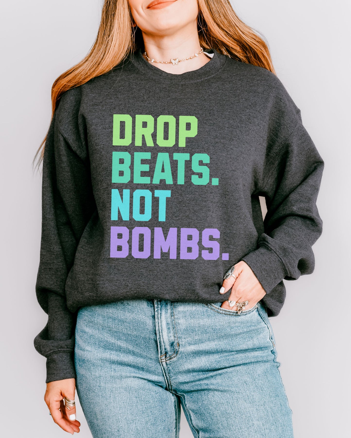 Drop Beats Not Bombs Sweatshirt – Gildan Colorful Peace Music Crewneck