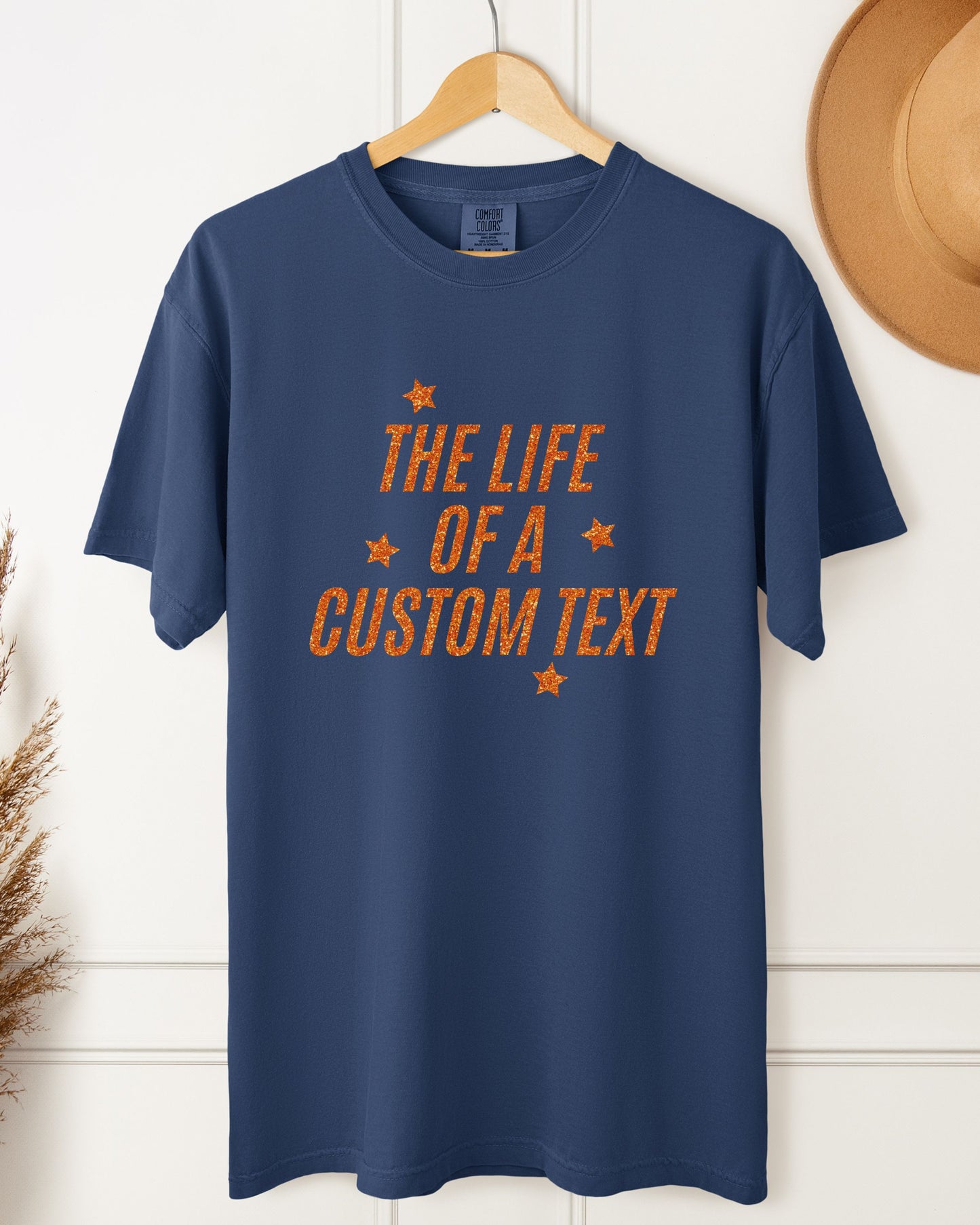 The Life Of A… Custom T-Shirt – Comfort Colors Glitter-Effect Personalized Tee
