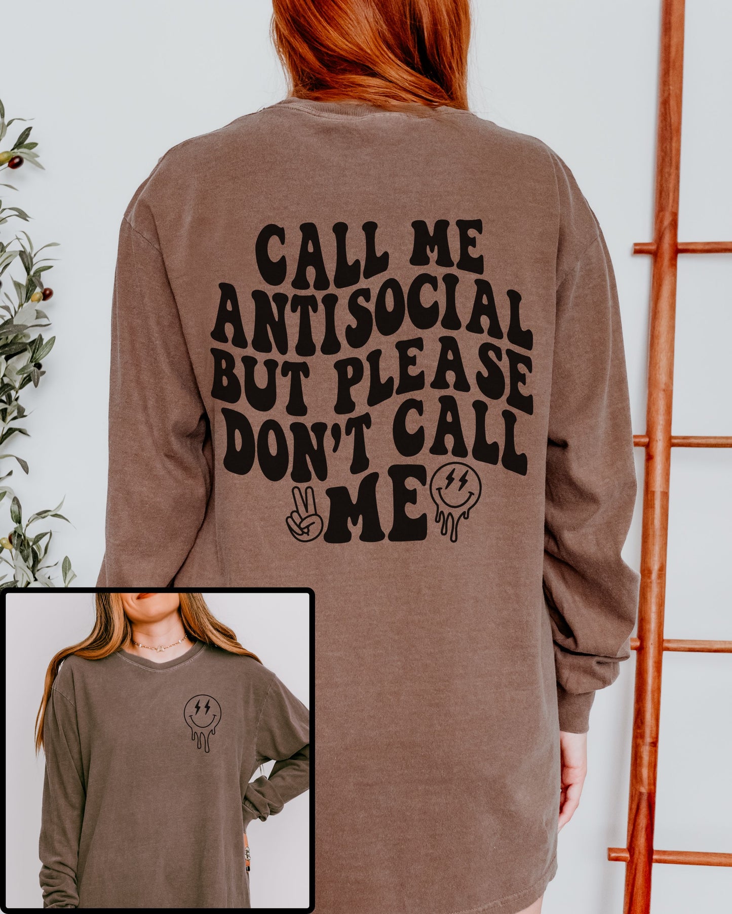 Call Me Antisocial But Please Don’t Call Me Long Sleeve – Comfort Colors Retro Graphic Tee