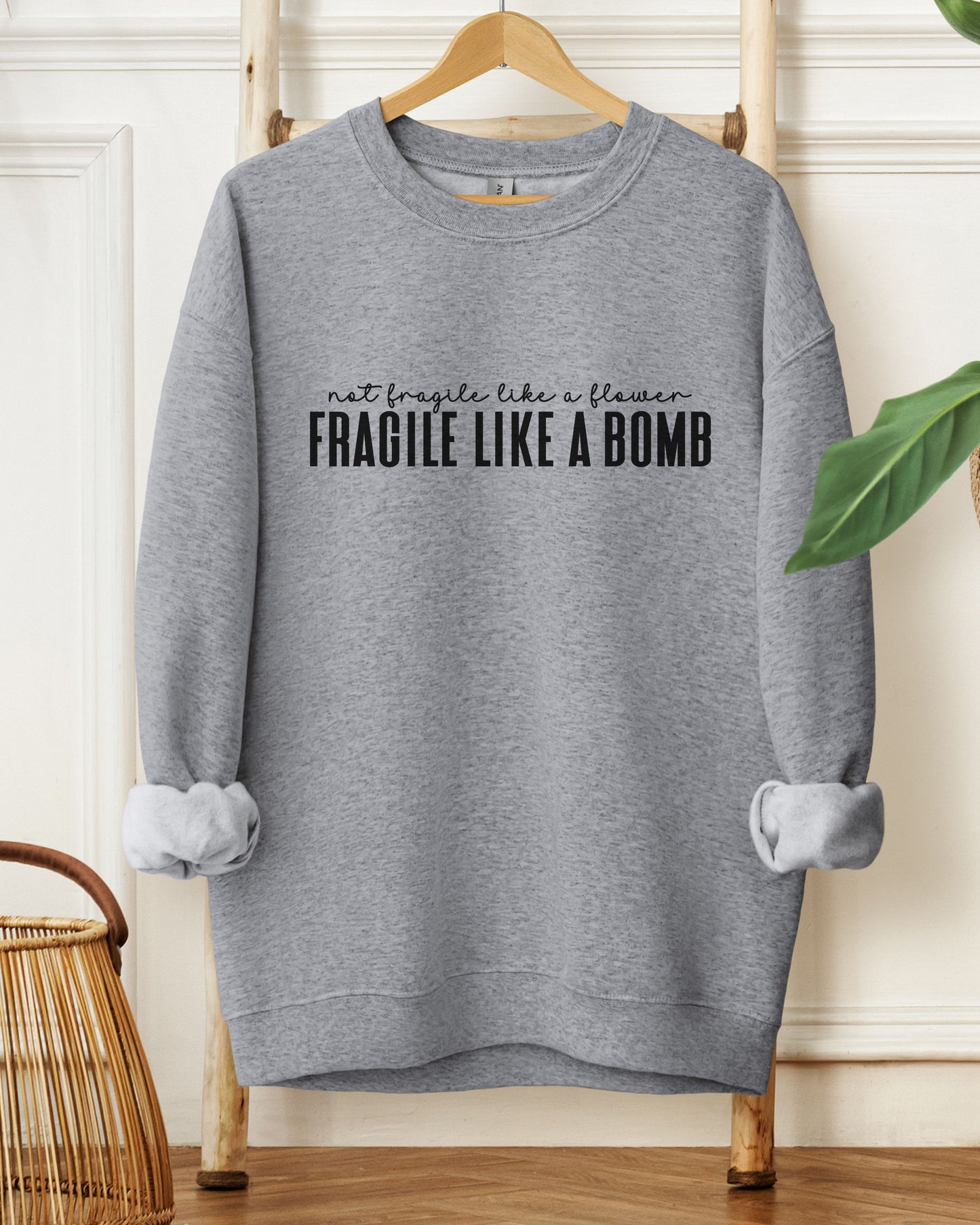 Not Fragile Like a Flower Sweatshirt – Feminist Empowerment Crewneck