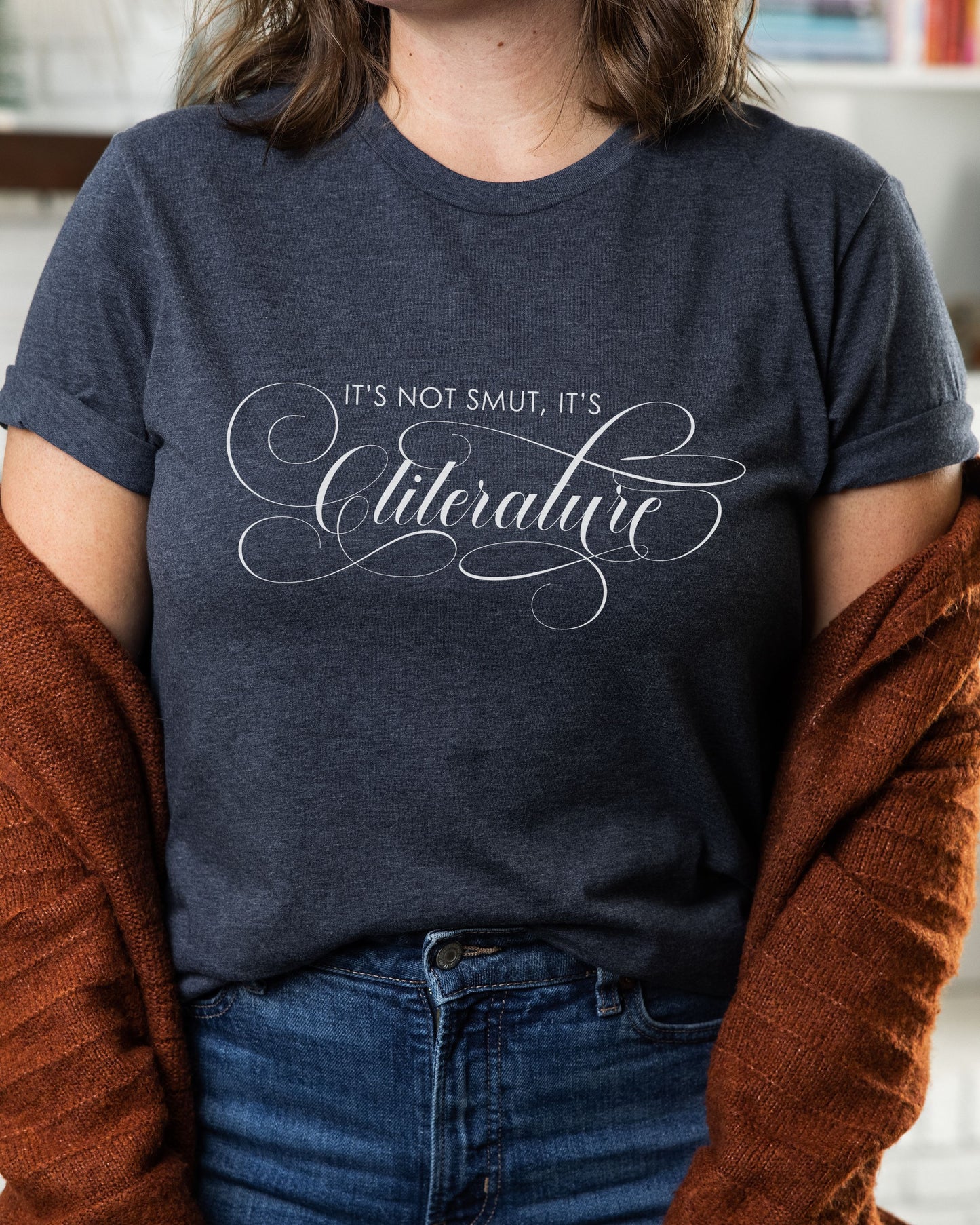It’s Not Smut, It’s Cliterature T-Shirt – Bookish Graphic Tee