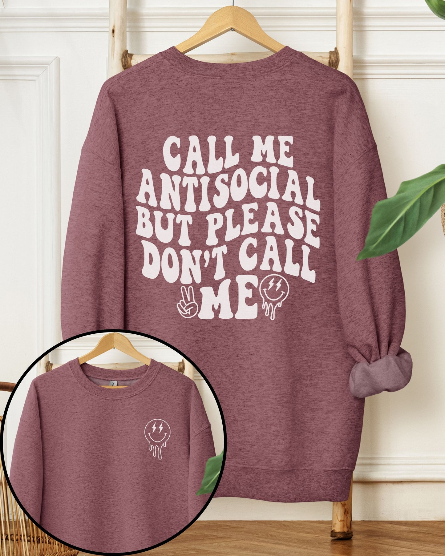 Call Me Antisocial But Please Don’t Call Me Sweatshirt – Retro Graphic Crewneck