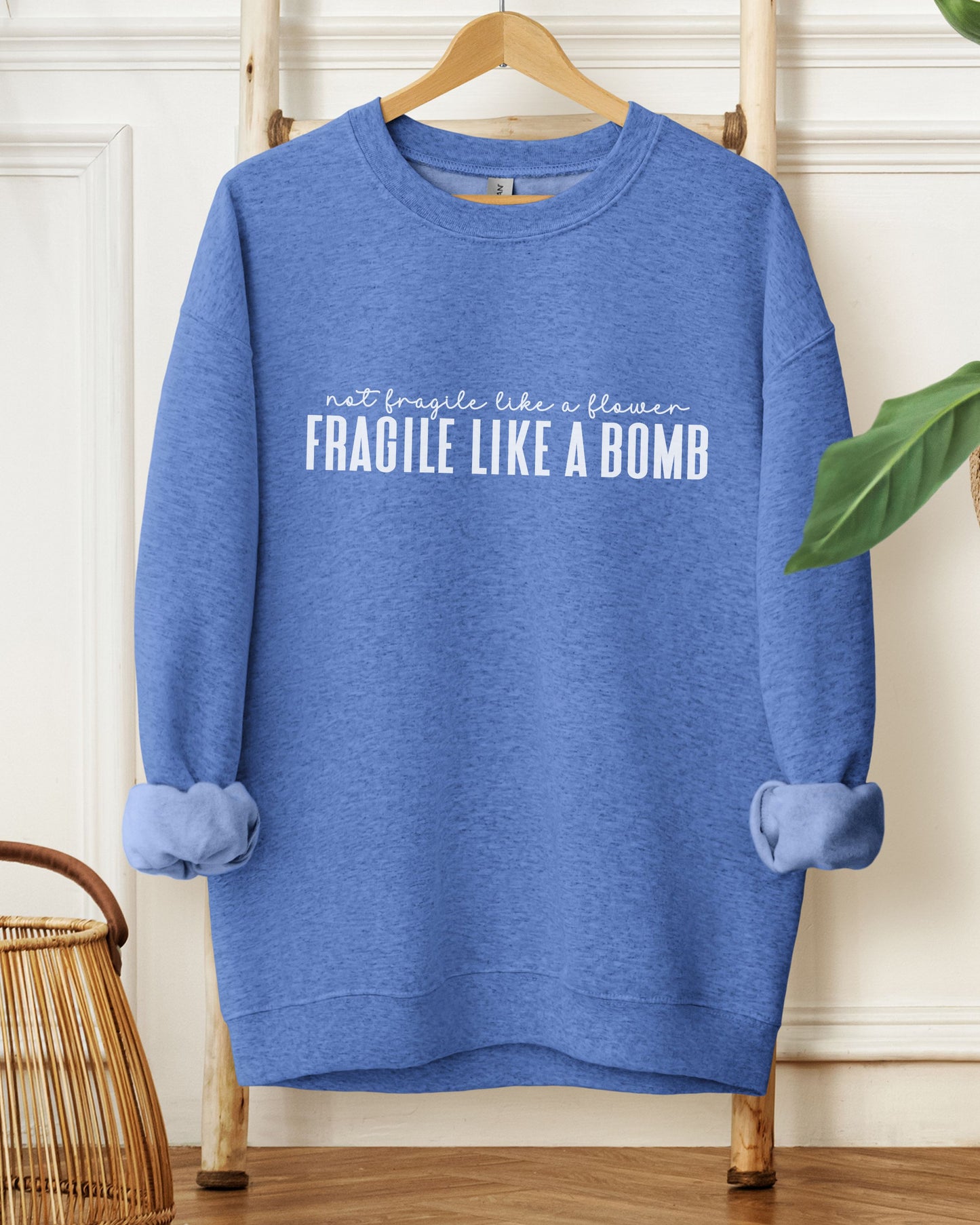 Not Fragile Like a Flower Sweatshirt – Feminist Empowerment Crewneck
