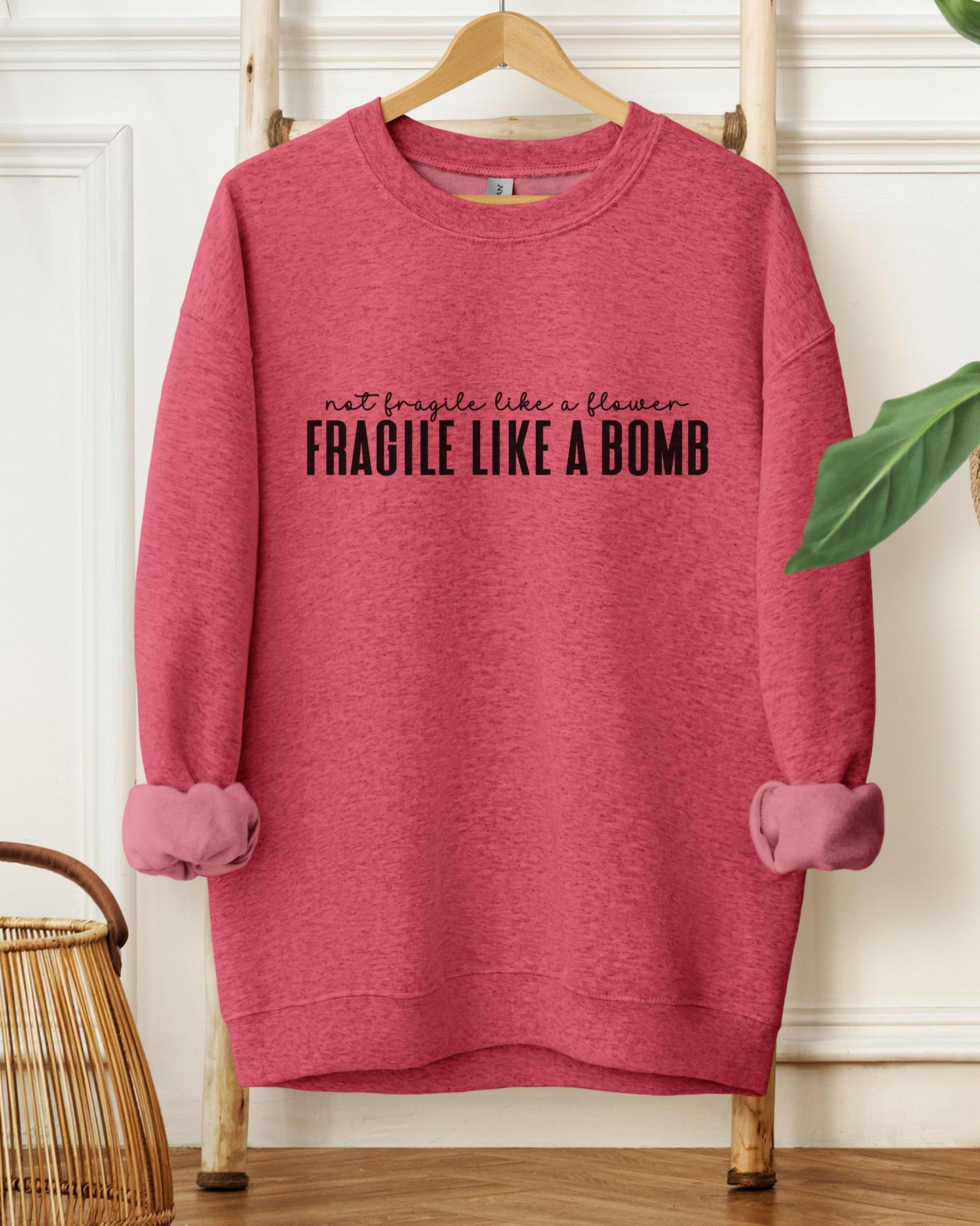 Not Fragile Like a Flower Sweatshirt – Feminist Empowerment Crewneck