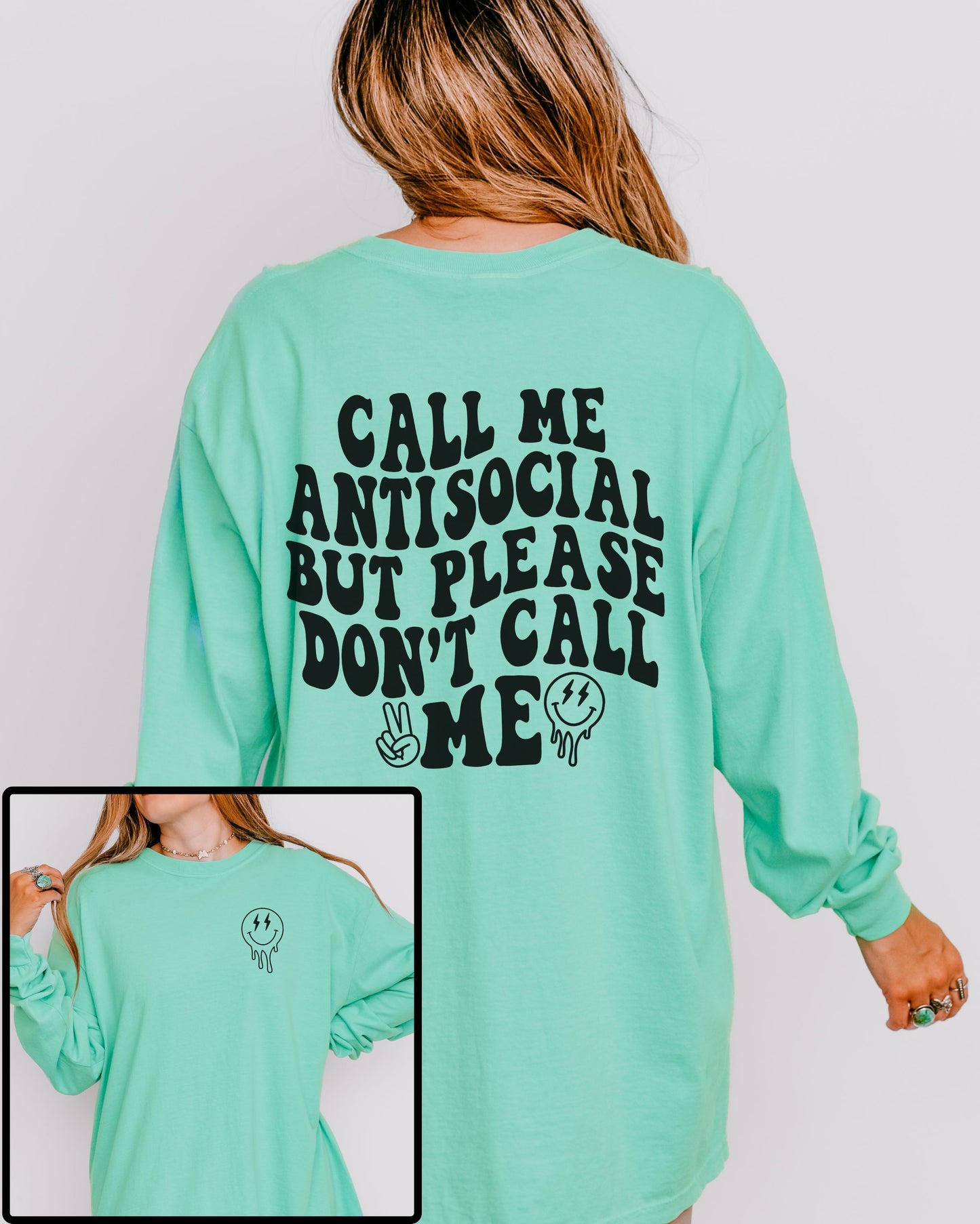 Call Me Antisocial But Please Don’t Call Me Long Sleeve – Comfort Colors Retro Graphic Tee