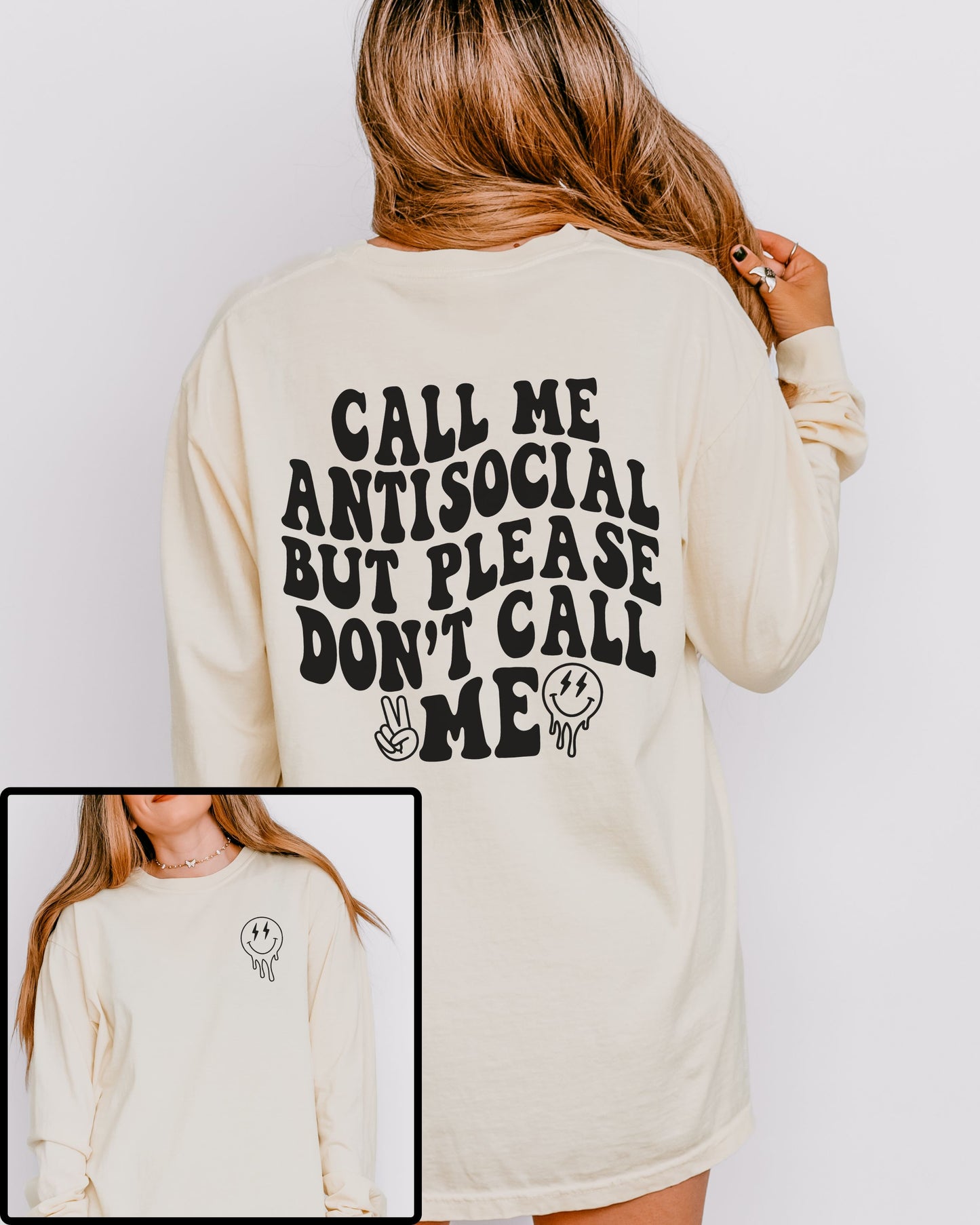 Call Me Antisocial But Please Don’t Call Me Long Sleeve – Comfort Colors Retro Graphic Tee