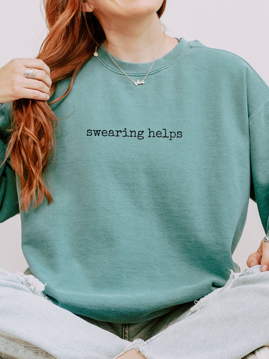 swearing helps sweatshirt – Comfort Colors Sarcastic Minimalist Crewneck