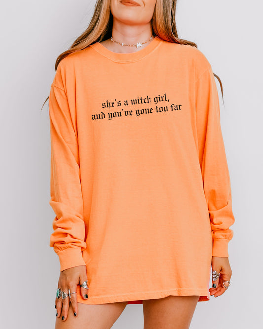 She’s a Witch Girl Long Sleeve Shirt – Comfort Colors Gothic Feminist Tee