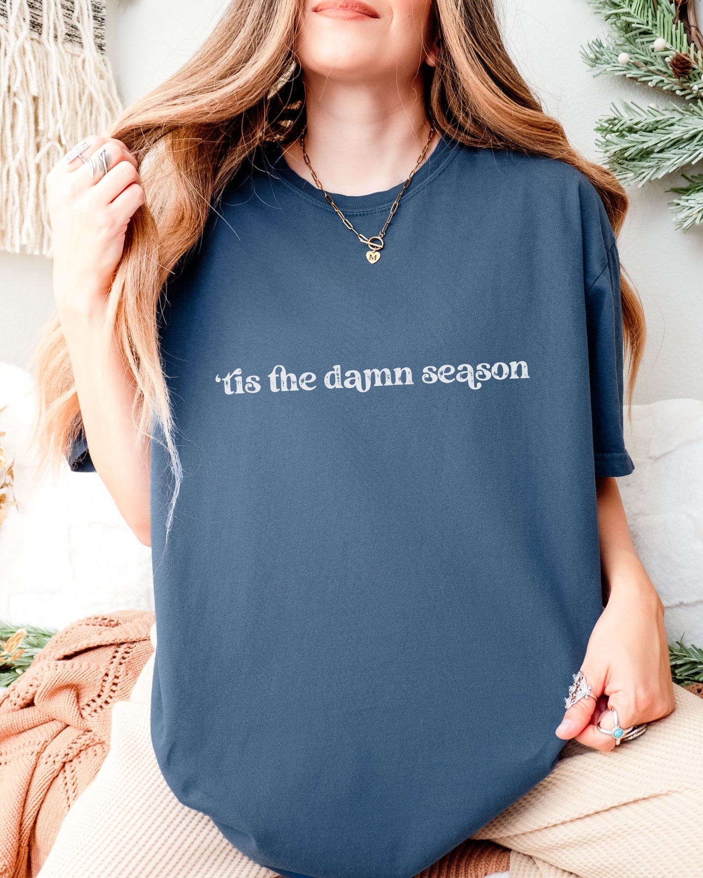 ’Tis The Damn Season T-Shirt – Comfort Colors Seasonal Holiday Tee