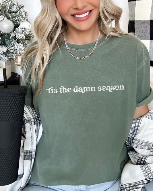 ’Tis The Damn Season T-Shirt – Comfort Colors Seasonal Holiday Tee
