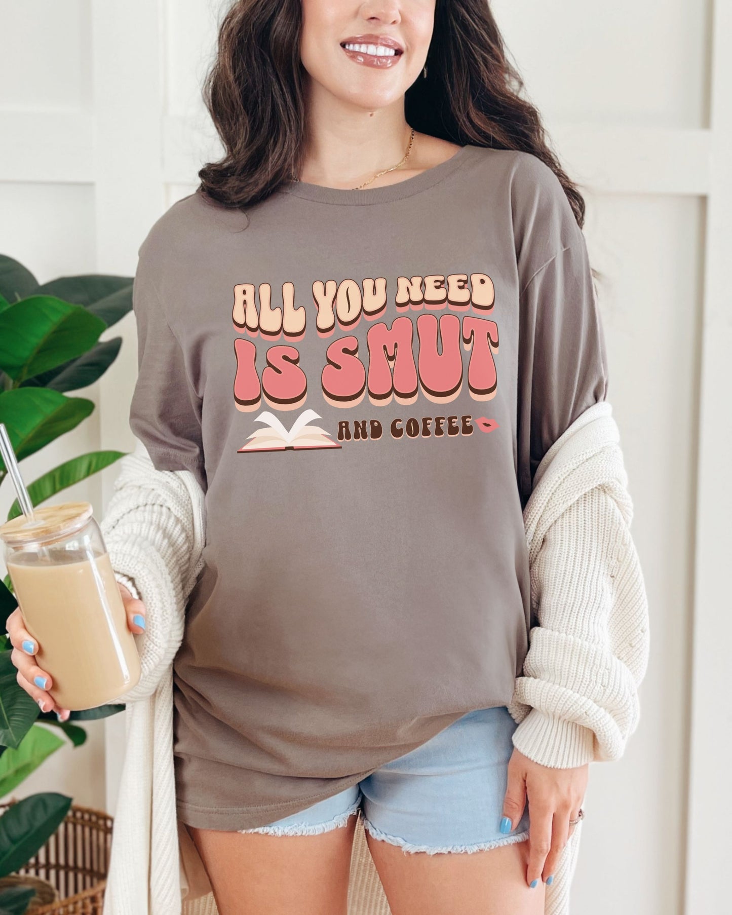 All You Need Is Smut and Coffee T-Shirt – Bella + Canvas Bookish Retro Tee