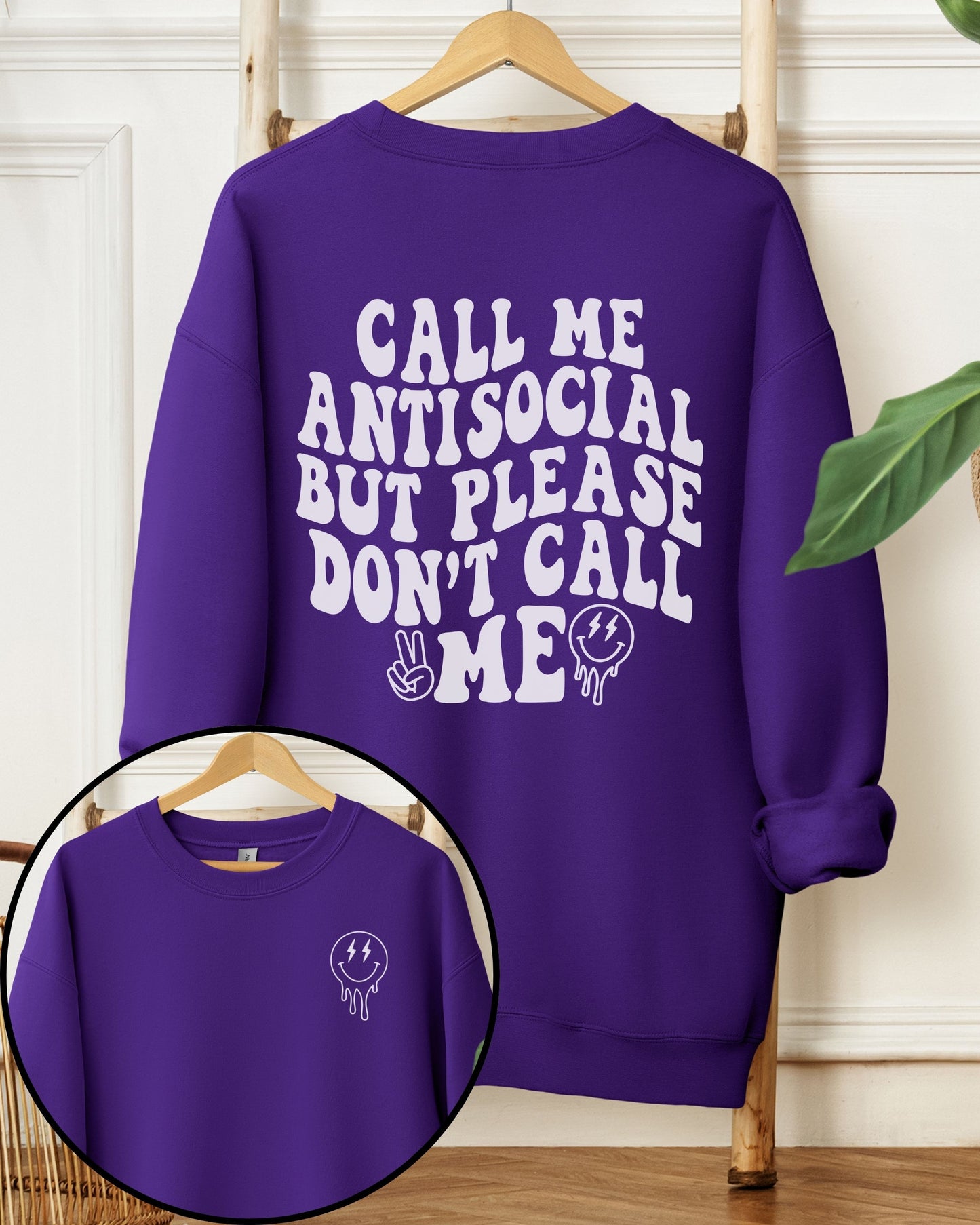 Call Me Antisocial But Please Don’t Call Me Sweatshirt – Retro Graphic Crewneck