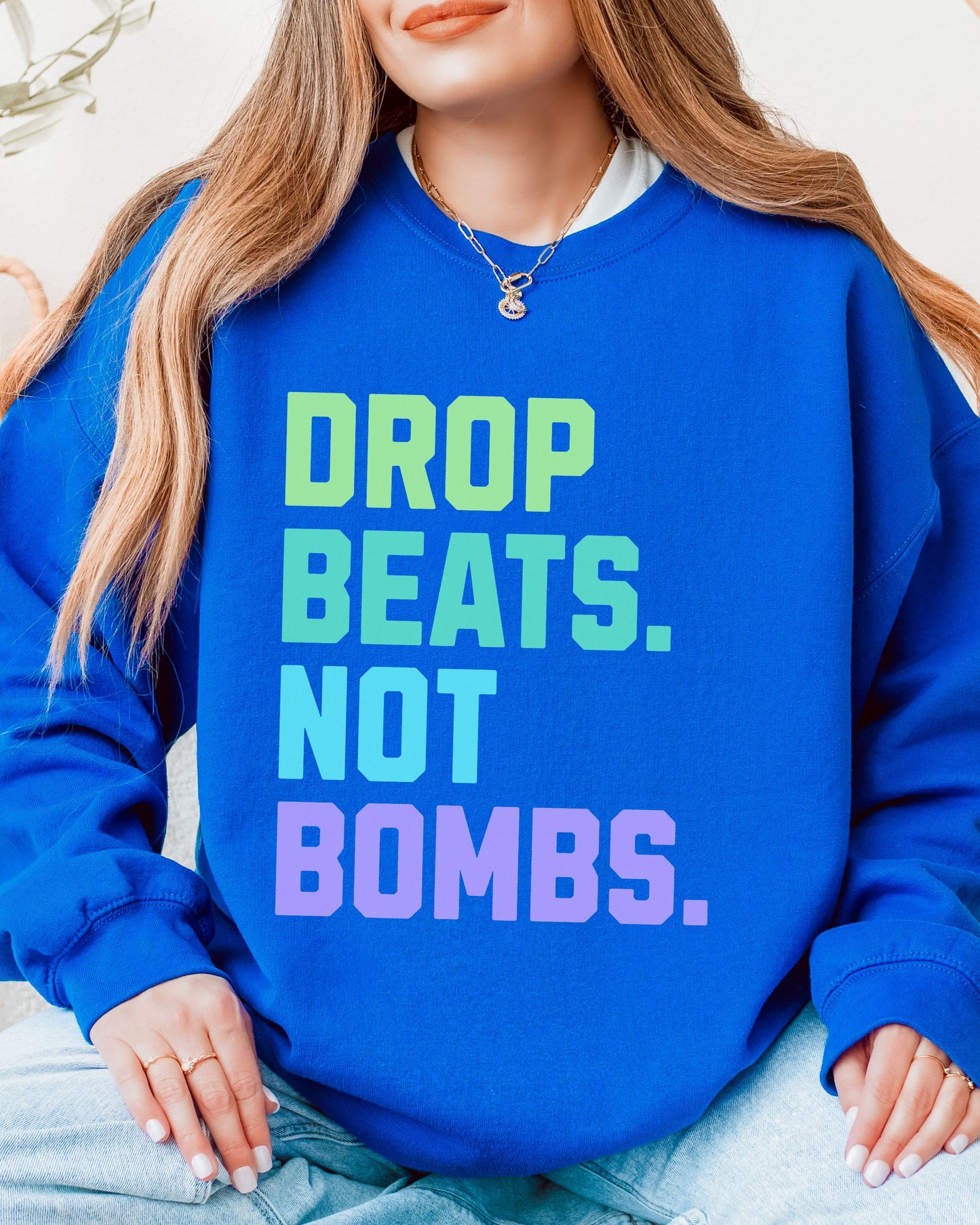 Drop Beats Not Bombs Sweatshirt – Gildan Colorful Peace Music Crewneck