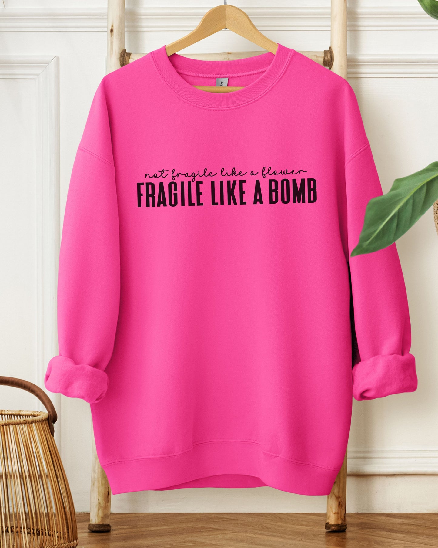 Not Fragile Like a Flower Sweatshirt – Feminist Empowerment Crewneck