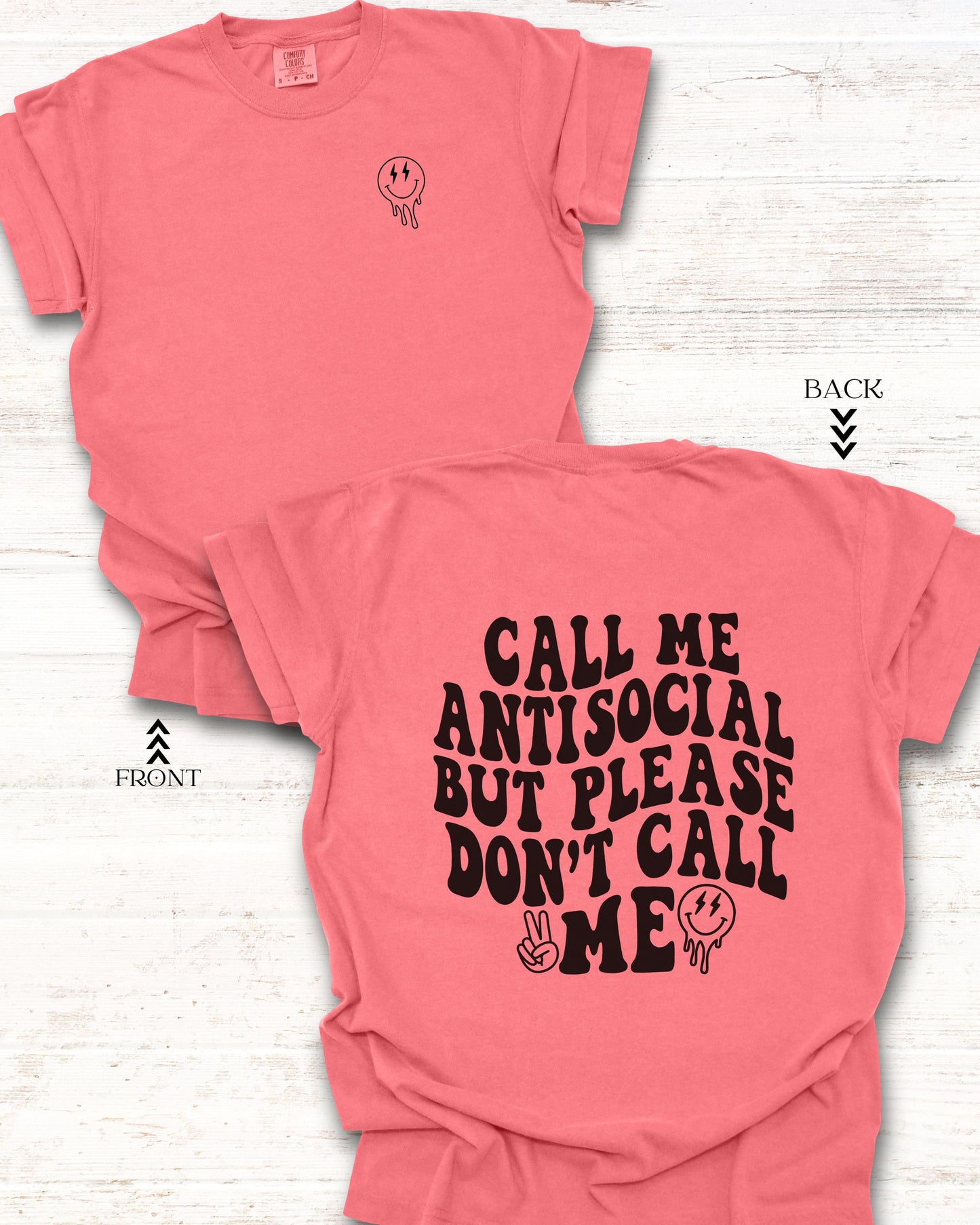 Call Me Antisocial But Please Don’t Call Me T-Shirt – Comfort Colors Retro Graphic Tee