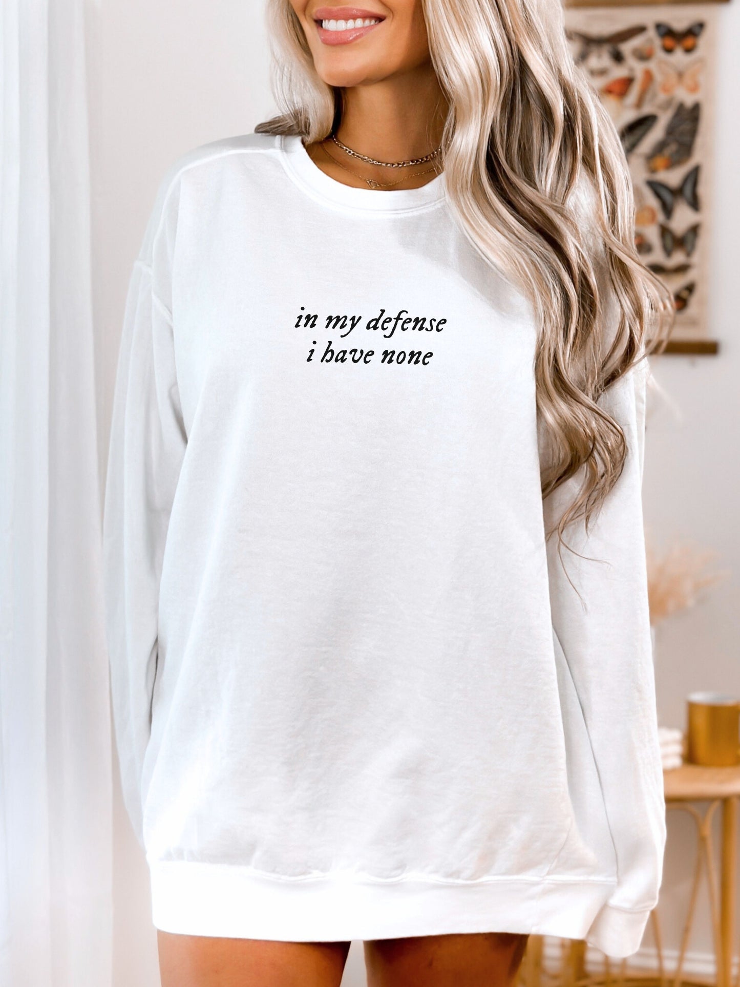 in my defense i have none sweatshirt - Comfort Colors Minimalist Crewneck