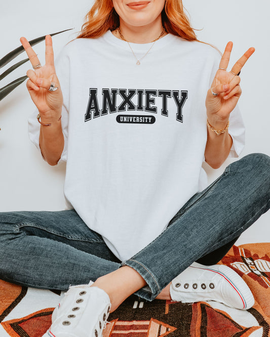 Anxiety University T-Shirt - Comfort Colors Collegiate Mental Health Tee