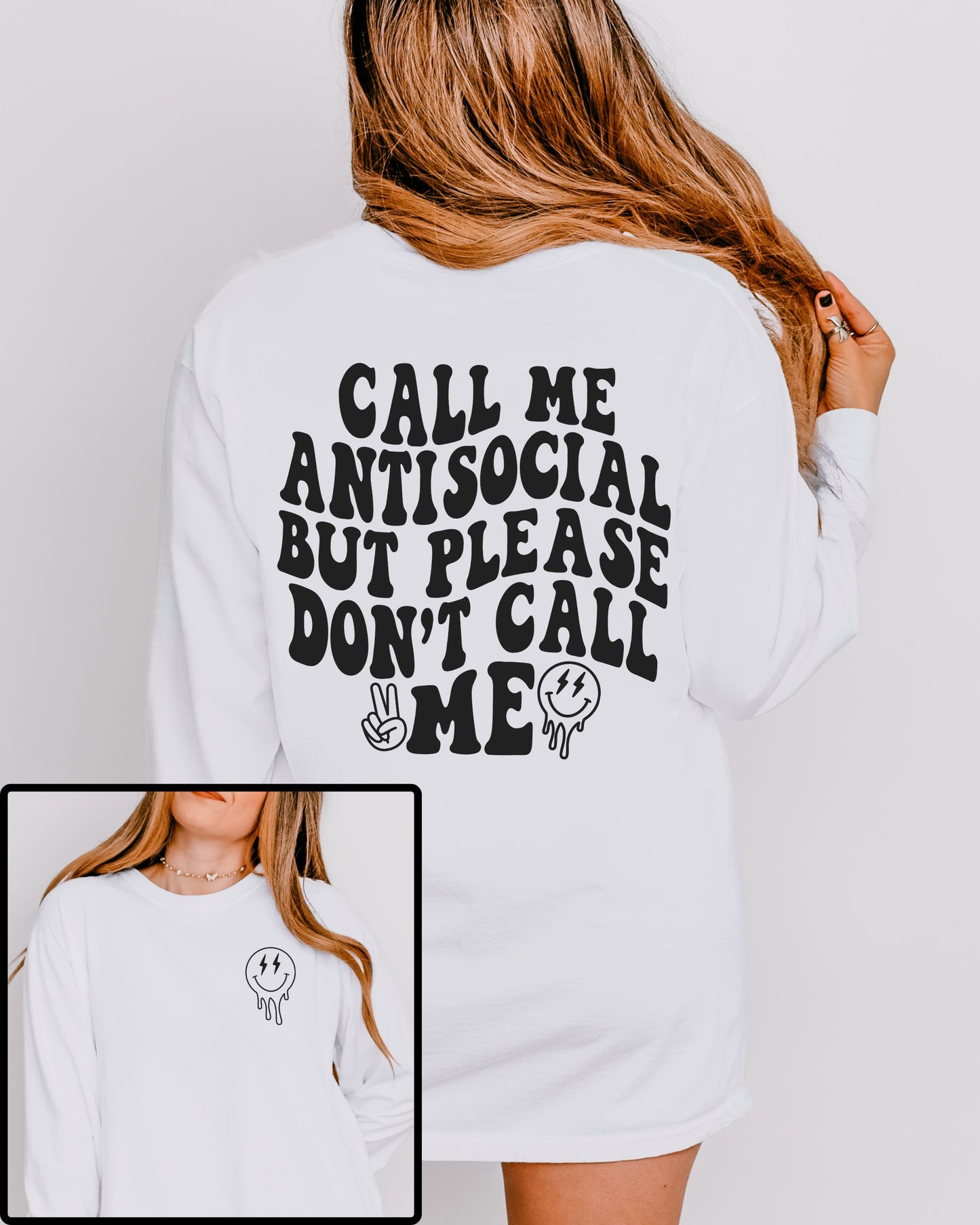 Call Me Antisocial But Please Don’t Call Me Long Sleeve – Comfort Colors Retro Graphic Tee