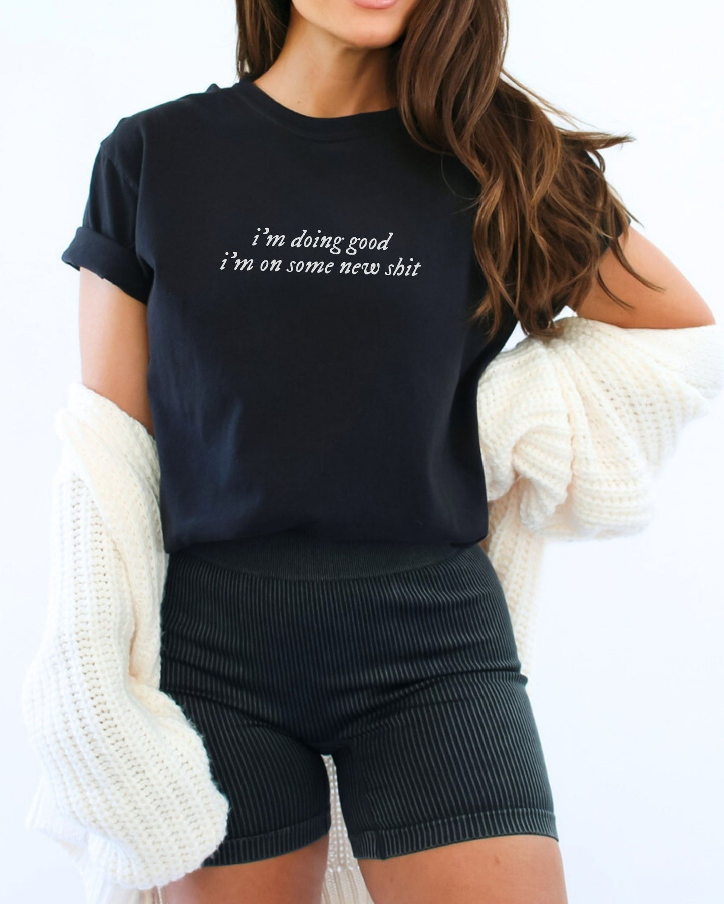 i'm doing good i'm on some new shit t-shirt – Comfort Colors Folk-Inspired Tee
