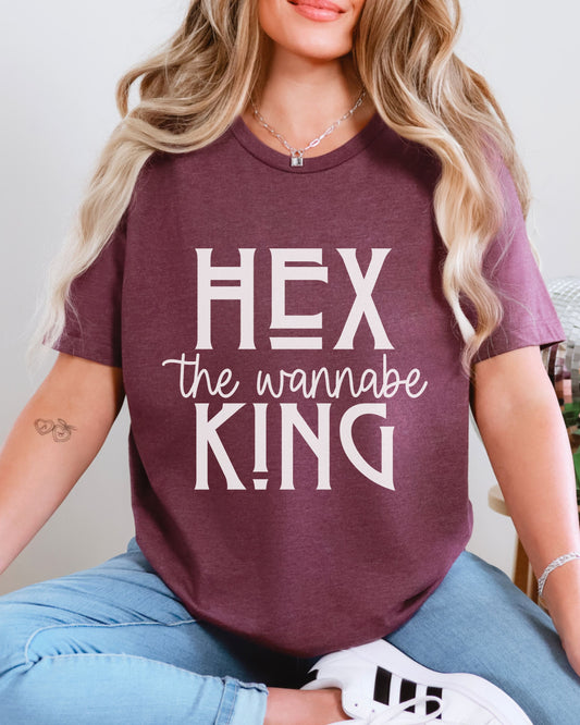 Hex the Wannabe King T-Shirt – Bella + Canvas Unisex Tee