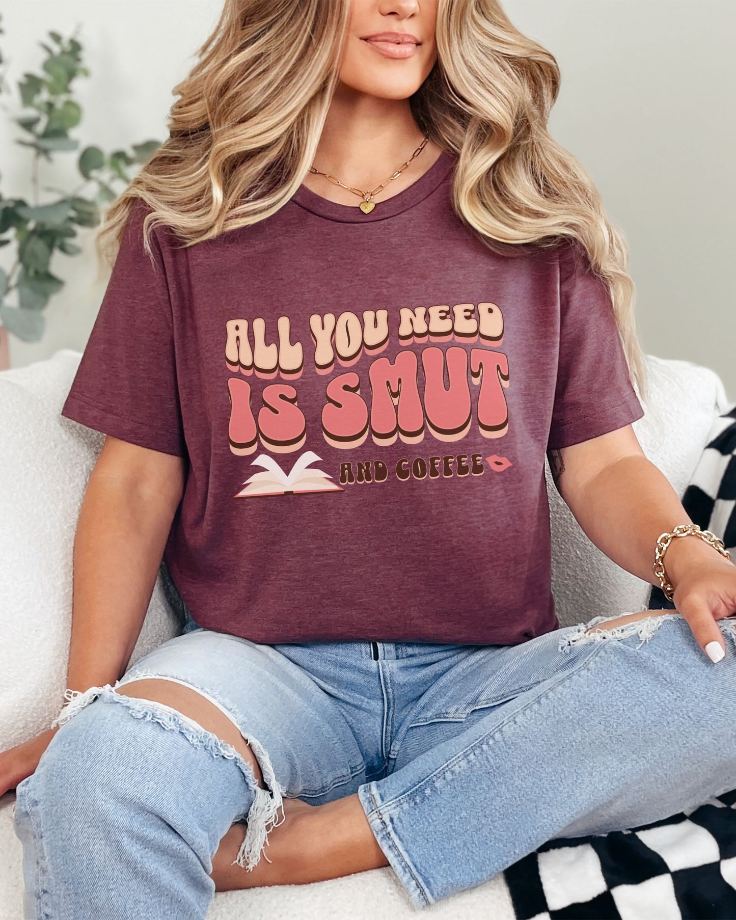 All You Need Is Smut and Coffee T-Shirt – Bella + Canvas Bookish Retro Tee