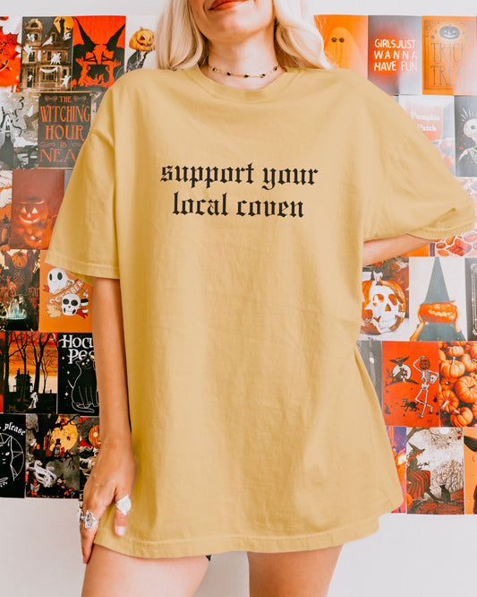 Support Your Local Coven T-Shirt – Comfort Colors Gothic Witchy Graphic Tee