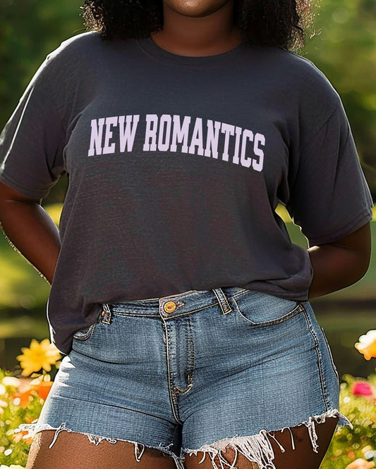 New Romantics T-Shirt – Comfort Colors Collegiate Font Graphic Tee